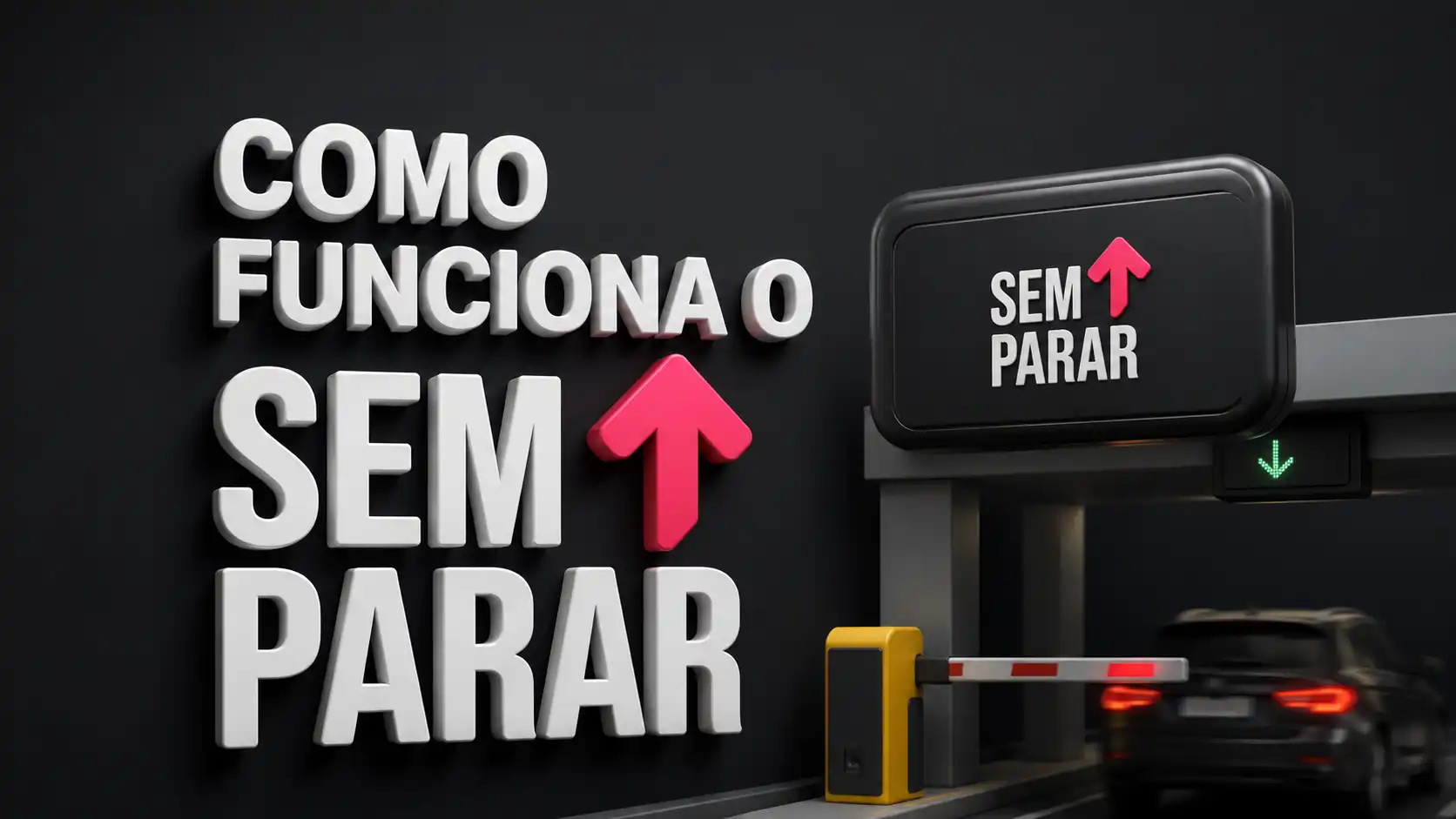 Como funciona o Sem Parar